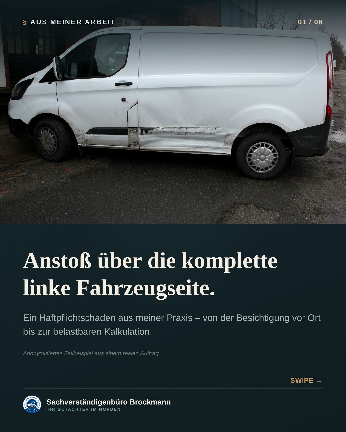 Ford Transit Custom – Anstoß über die ganze linke Fahrzeugseite