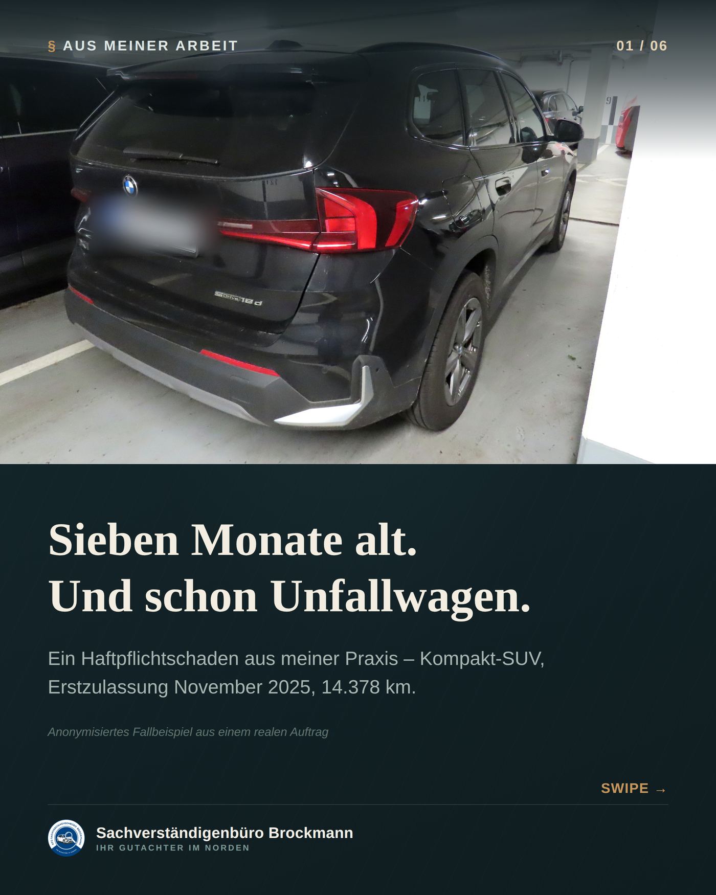 Kompakt-SUV, sieben Monate alt – Schaden am fast neuen Fahrzeug