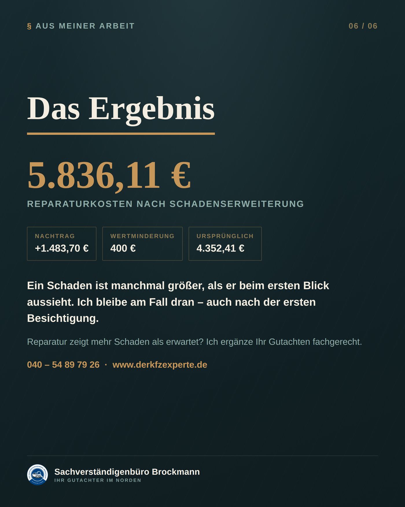 Nachtrag nach der Demontage – wenn der Schaden größer wird – Dokumentation Seite 6 von 6