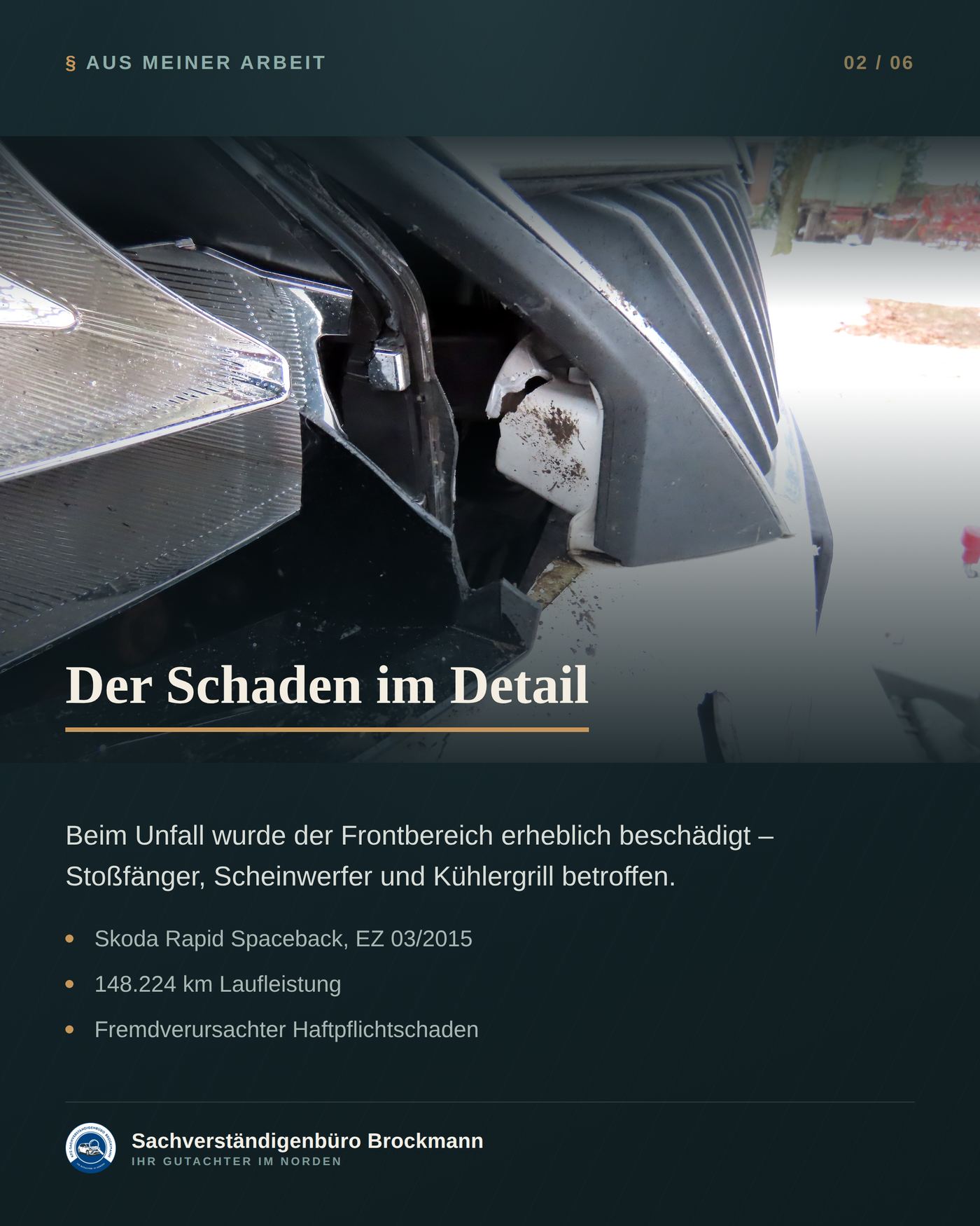 Knapper wirtschaftlicher Totalschaden – 207 € über der Grenze – Dokumentation Seite 2 von 6