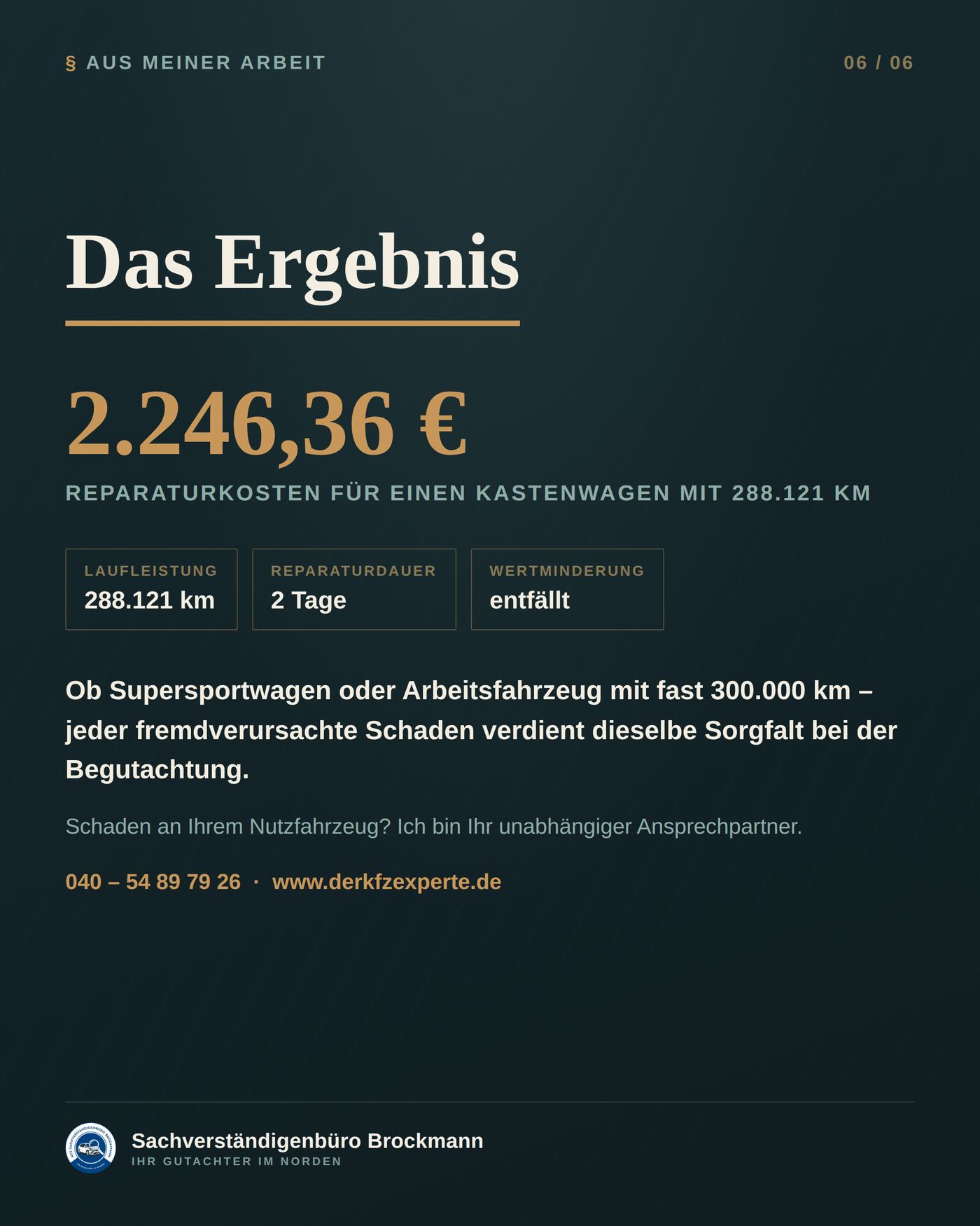 Kastenwagen mit 288.121 km – Streifschaden an der linken Seite – Dokumentation Seite 6 von 6