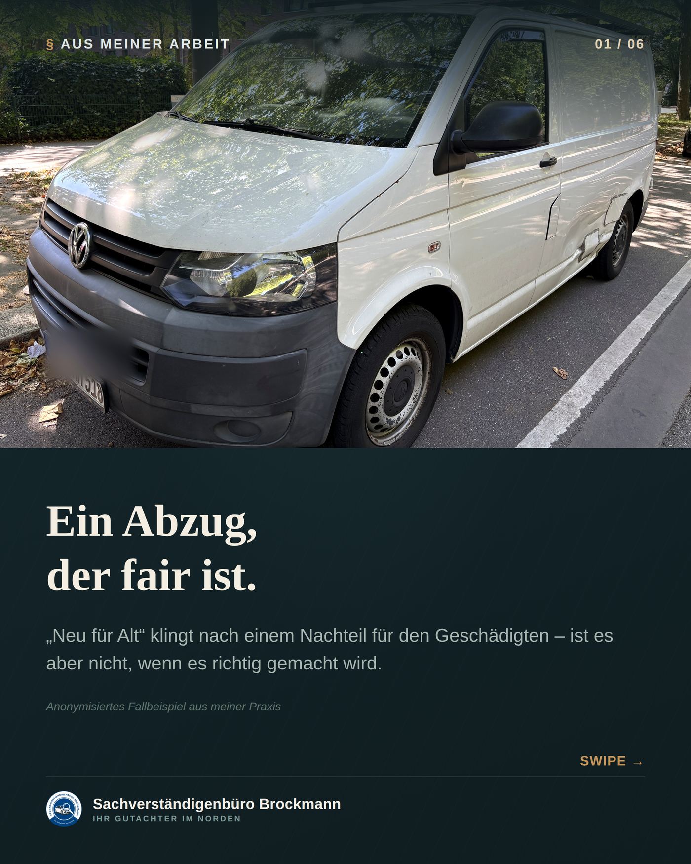 VW T5 Transporter – der Abzug „neu für alt“ nachvollziehbar gerechnet