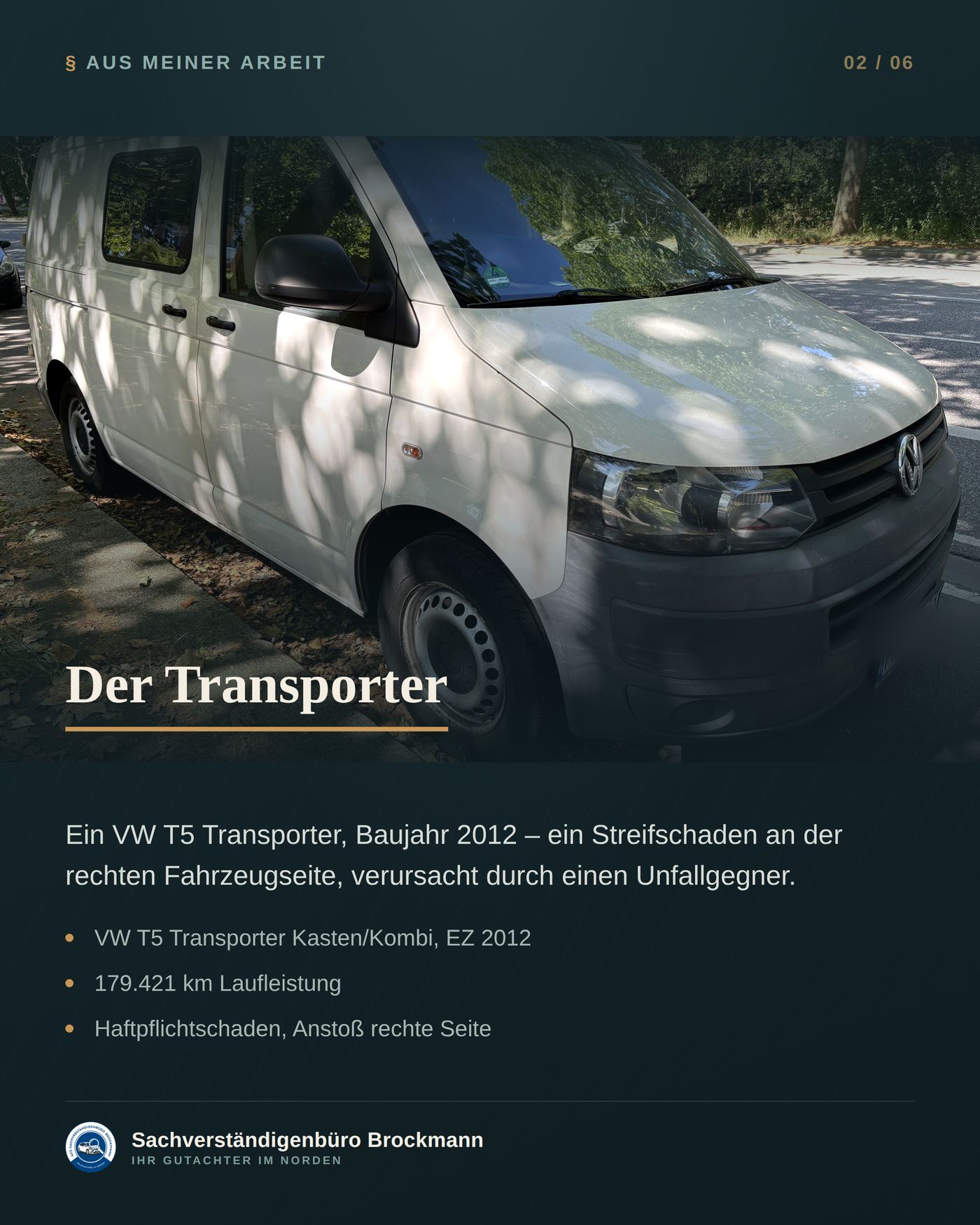 VW T5 Transporter – der Abzug „neu für alt“ nachvollziehbar gerechnet &ndash; Dokumentation Seite 2 von 6
