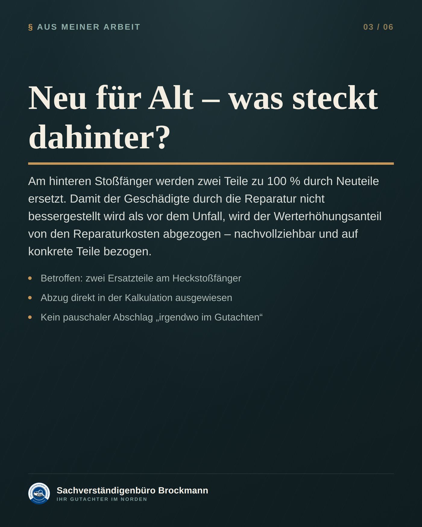 VW T5 Transporter – der Abzug „neu für alt“ nachvollziehbar gerechnet &ndash; Dokumentation Seite 3 von 6