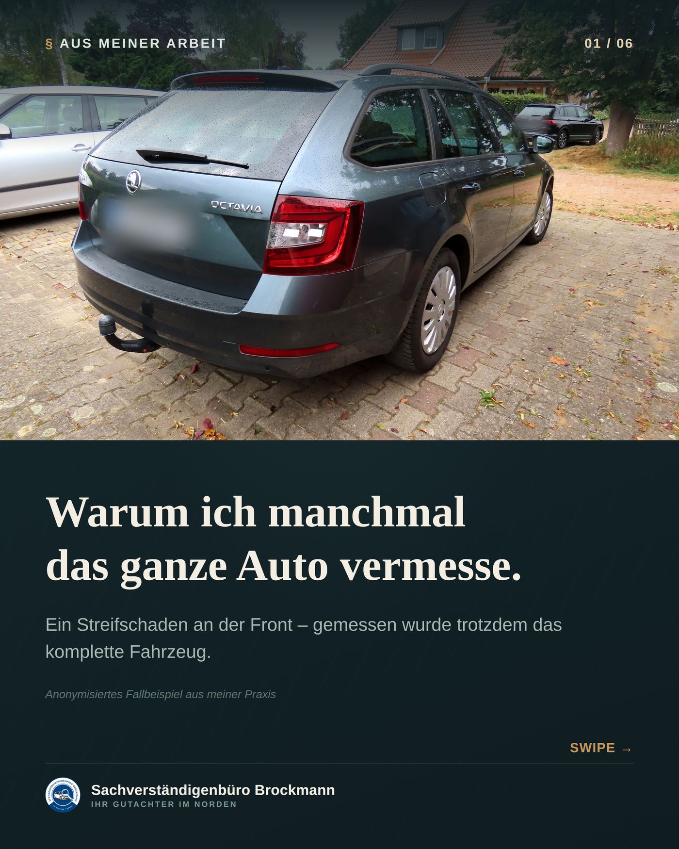 Škoda Octavia Kombi – warum ich manchmal das ganze Auto vermesse