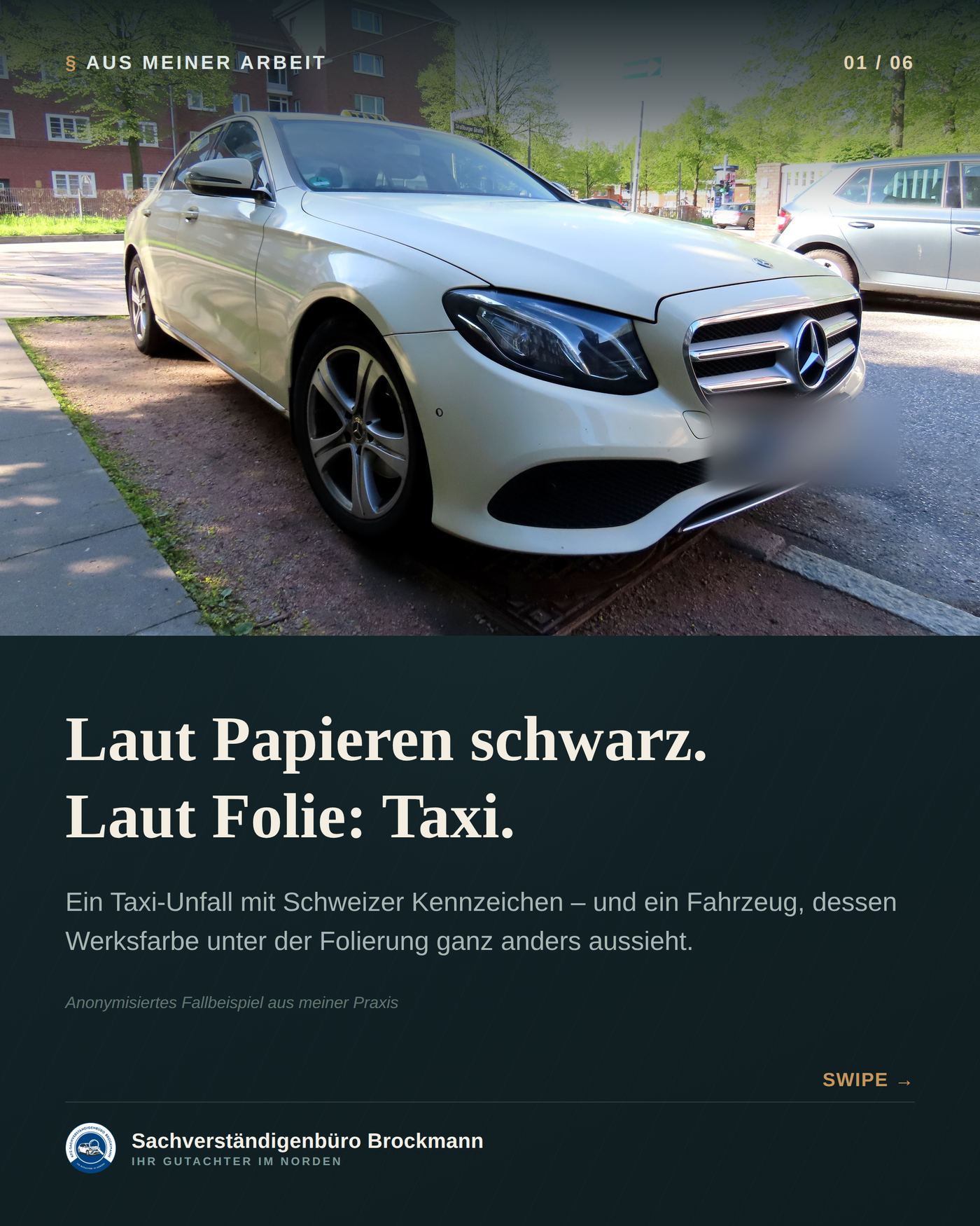 Taxi – schwarz laut Fahrzeugpapieren, gelb laut Folierung