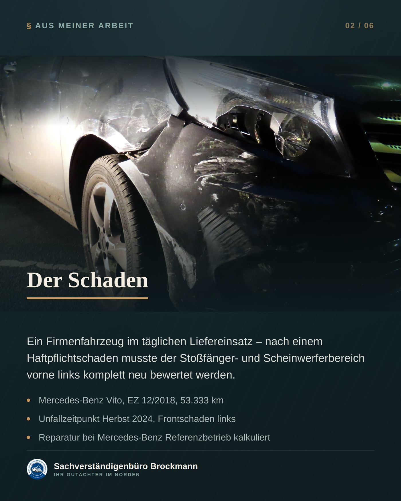 Lieferwagen – neuer Schaden auf einer alten Reparatur – Dokumentation Seite 2 von 6