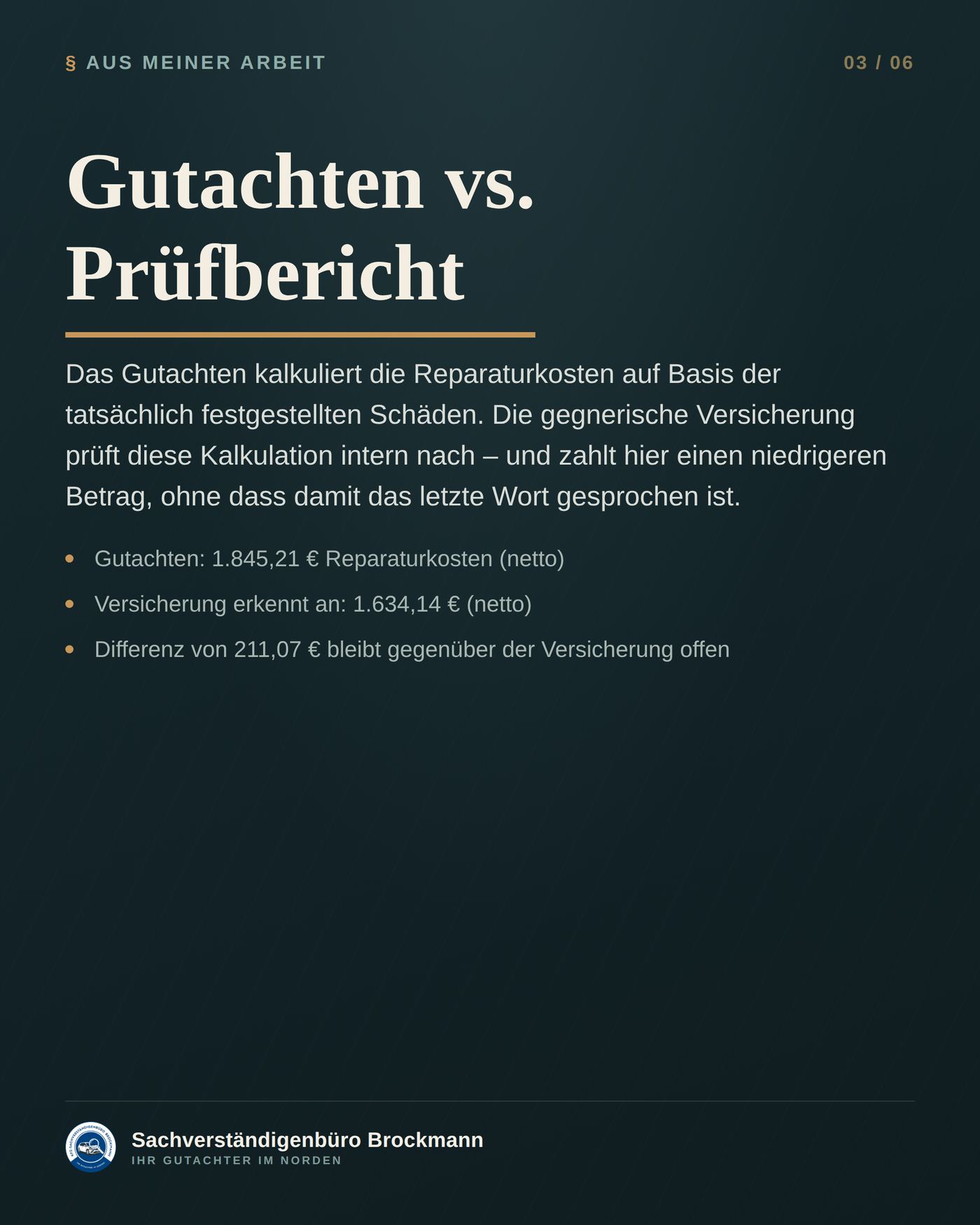 Auffahrschaden – warum die Versicherung weniger zahlt als kalkuliert – Dokumentation Seite 3 von 6