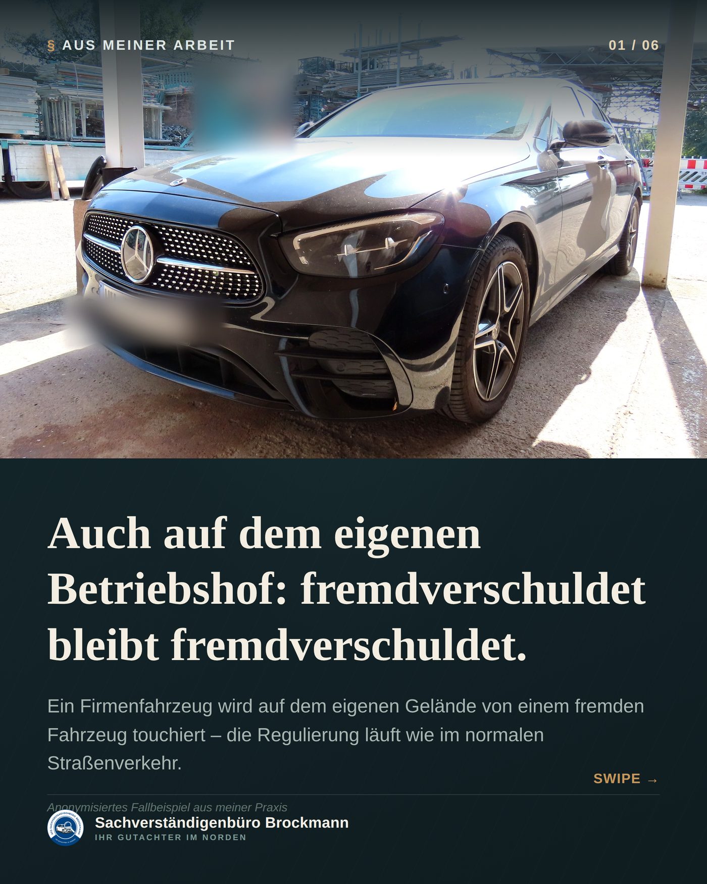 Firmenfahrzeug – fremdverschuldet auch auf dem eigenen Betriebshof