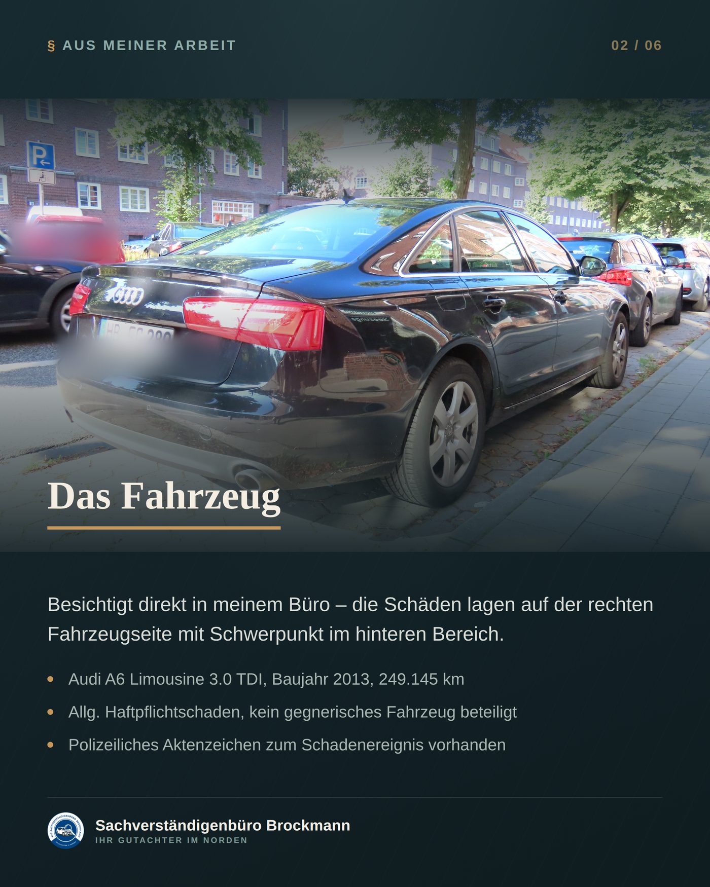 Audi A6 – Haftpflichtschaden ganz ohne Unfallgegner-Fahrzeug – Dokumentation Seite 2 von 6