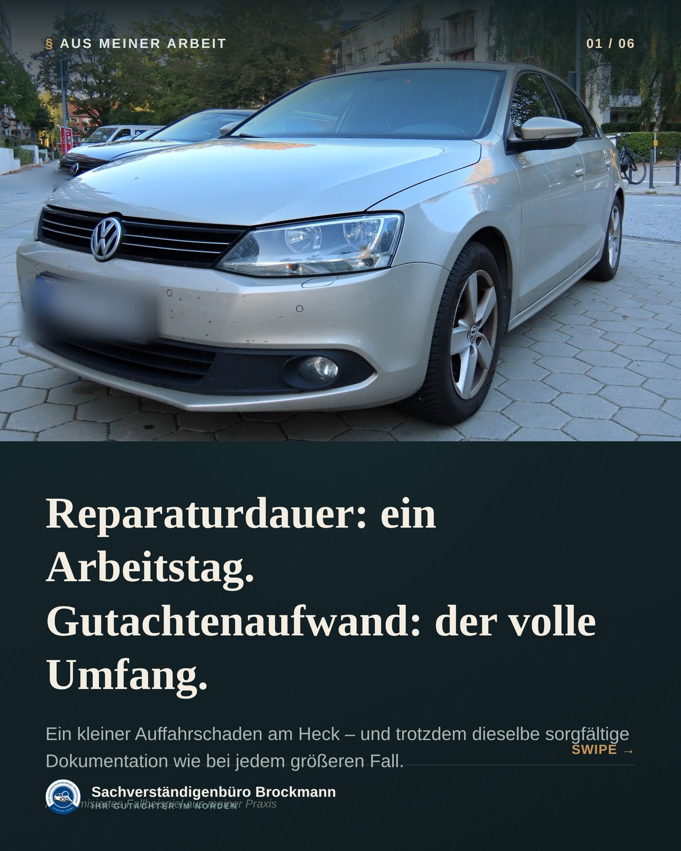 VW Jetta – ein Arbeitstag Reparatur, voller Gutachtenumfang