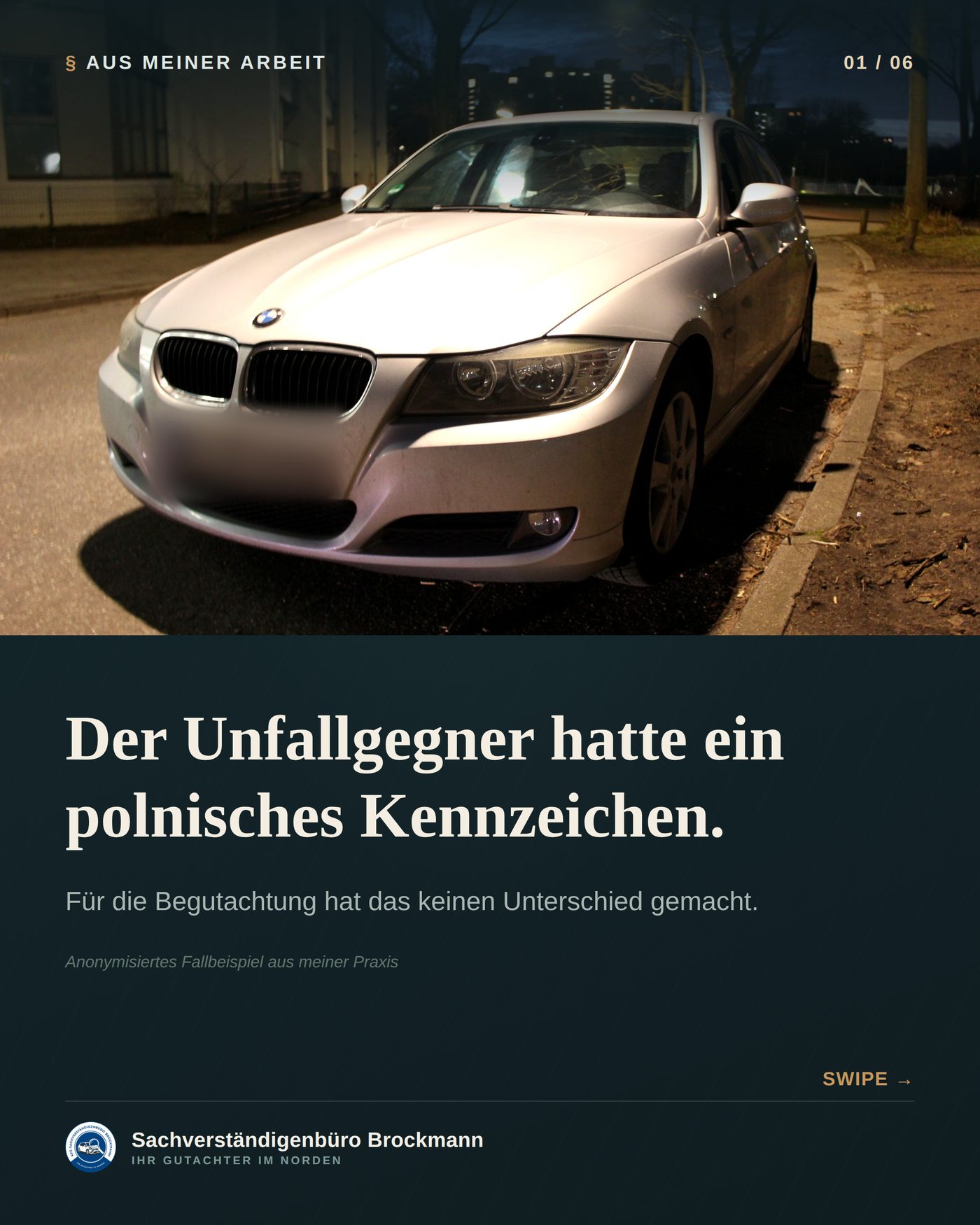 BMW 3er – Unfallgegner mit ausländischem Kennzeichen