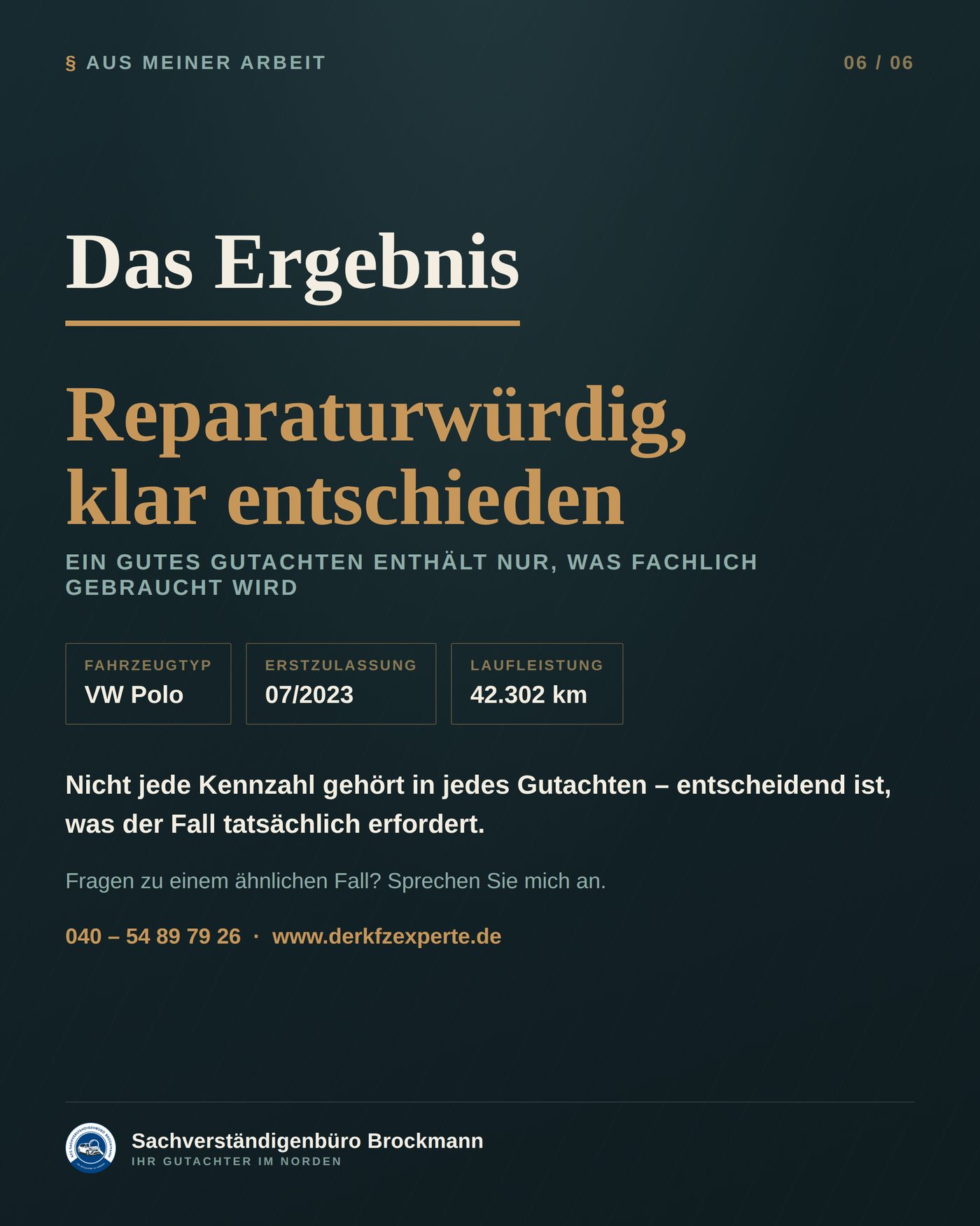 Firmenwagen – warum zwei Gutachtenzeilen bewusst leer blieben – Dokumentation Seite 6 von 6