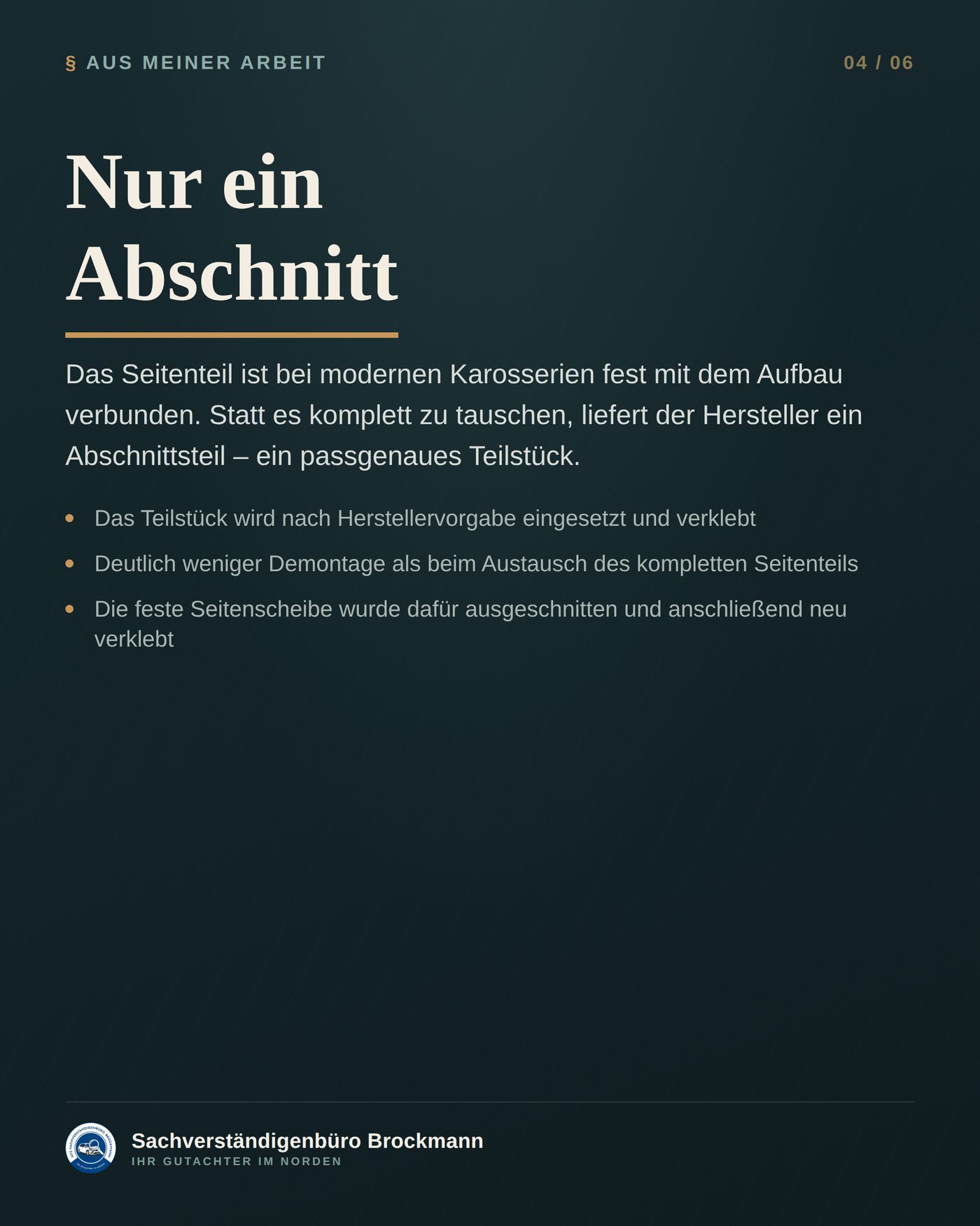 Firmenwagen – Abschnittsteil statt komplettem Seitenteil – Dokumentation Seite 4 von 6