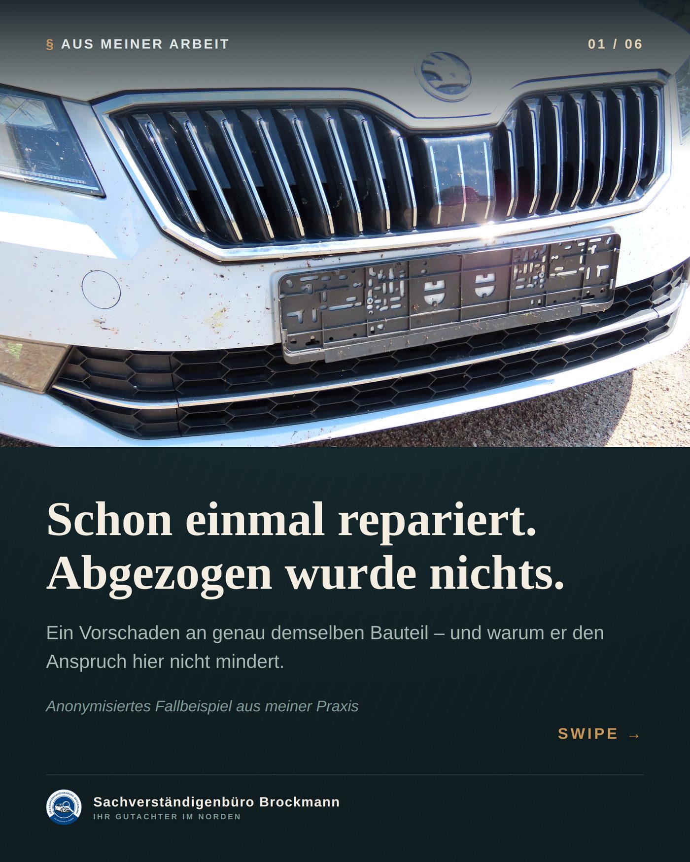 Skoda Superb Kombi – Vorschaden am selben Bauteil, kein Abzug