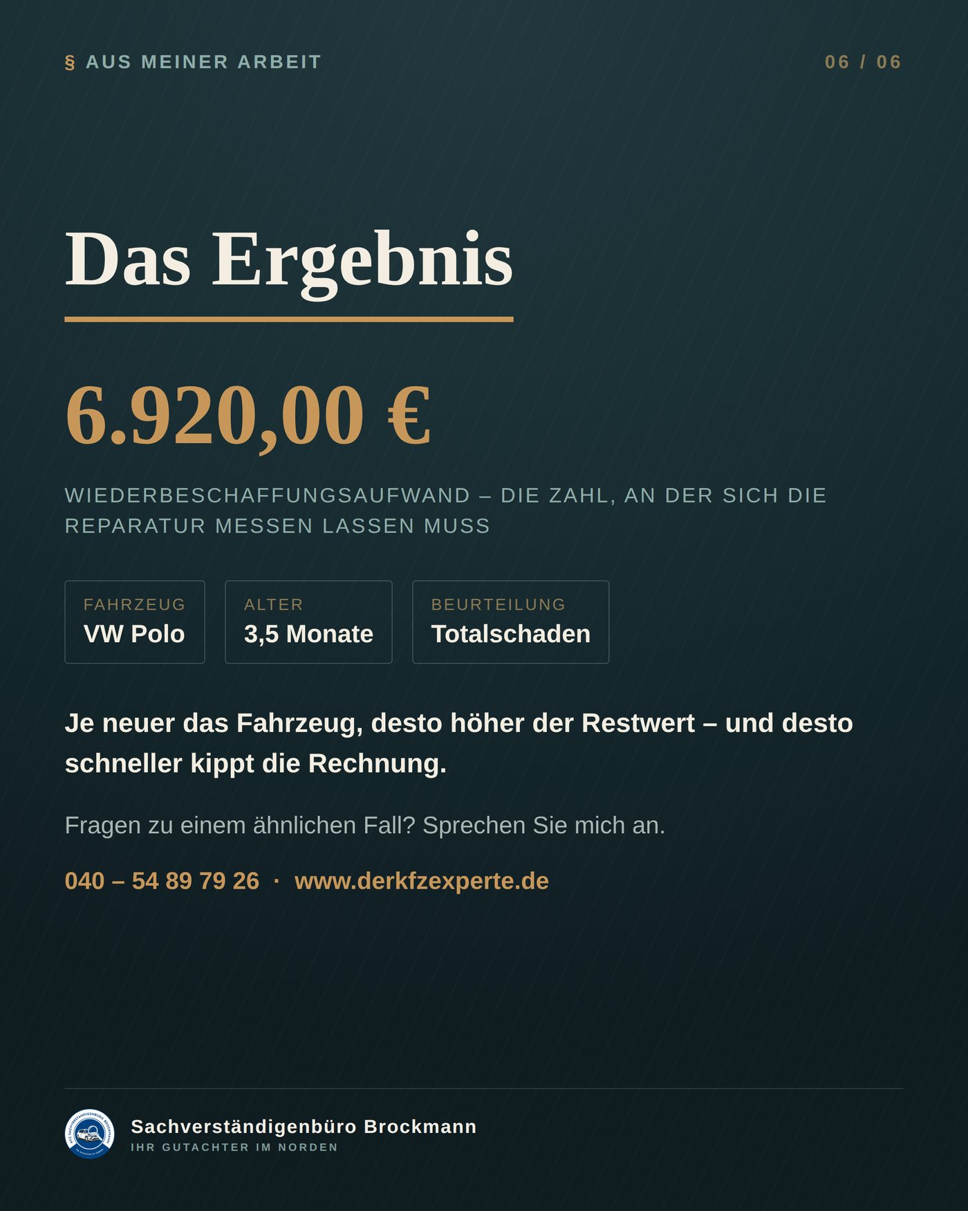 VW Polo, fast neu – Totalschaden trotz günstigerer Reparatur &ndash; Dokumentation Seite 6 von 6